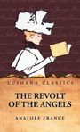 Anatole France: The Revolt of the Angels, Buch
