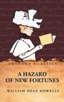William Dean Howells: A Hazard of New Fortunes, Buch