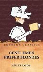 Anita Loos: Gentlemen Prefer Blondes, Buch