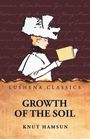 Knut Hamsun: Growth of the Soil, Buch