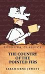 Sarah Orne: The Country of the Pointed Firs, Buch