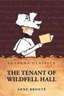 Anne Brontë: The Tenant of Wildfell Hall, Buch