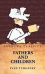 Ivan Turgenev: Fathers and Children, Buch