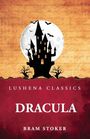 "LUSHENA CLASSICS DRACULA BRAM STOKER" steht über einem Schloss und Vollmond, umgeben von fliegenden Fledermäusen.