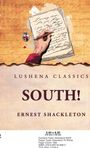 Ernest Shackleton: South!, Buch