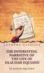 Olaudah Equiano: The Interesting Narrative of the Life of Olaudah Equiano, Buch