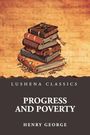 Henry George: Progress and Poverty, Buch
