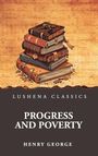 "Progress and Poverty" von Henry George, Lushena Classics. Stapel alter Bücher auf antikem Hintergrund.