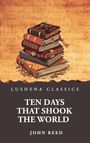 "Lushena Classics, Ten Days That Shook the World, John Reed." Eine Illustration von gestapelten, alten Büchern.