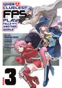 Jiraigen: When a Clueless First-Person Shooter Player Falls into Another World (Manga) Vol. 3, Buch