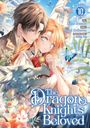 Asagi Orikawa: The Dragon Knight's Beloved (Manga) Vol. 10, Buch