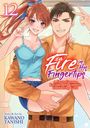 Kawano Tanishi: Fire in His Fingertips: A Flirty Fireman Ravishes Me with His Smoldering Gaze Vol. 12, Buch