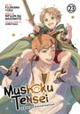 Rifujin Na Magonote: Mushoku Tensei: Jobless Reincarnation (Manga) Vol. 23, Buch