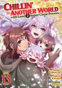 "Chillin' in Another World with Level 2 Super Cheat Powers", Manga 13. Eine glückliche Gruppe mit Anime-Charakteren.