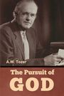 A. W. Tozer: The Pursuit of God, Buch