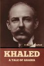 F. Marion Crawford: Khaled, A Tale of Arabia, Buch