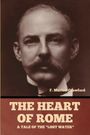 F. Marion Crawford: The Heart of Rome, Buch