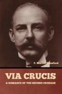 F. Marion Crawford: Via Crucis, Buch