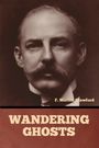 F. Marion Crawford: Wandering ghosts, Buch