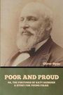 Oliver Optic: Poor and Proud; Or, The Fortunes of Katy Redburn, Buch