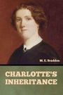 M. E. Braddon: Charlotte's Inheritance, Buch