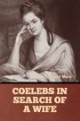 Hannah More: Coelebs in Search of a Wife, Buch