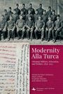 Modernity Alla Turca. Ottoman Military, Education, and Welfare, 1826–1923. Eine historische Fotografie von 18 Männern in Uniform.