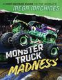 "A high-octane guide to the world's mega machines. Monster Truck Madness. Ein Monstertruck springt durch die Luft."