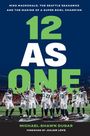 "12 AS ONE" in großen Buchstaben, darunter ein Football-Team in einem Stadion.