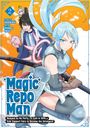 Masakichi: Magic Repo Man: Dumped by My Party, I'll Cash In With a Cute Support Fairy to Become the Strongest! Vol. 2, Buch