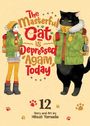 Buchtitel: „The Masterful Cat is Depressed Again, Today“. Zwei Figuren in Mänteln, ein großes Tier und eine Person mit Rucksack.