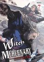 Chohokiteki Kaeru: Witch and Mercenary (Light Novel) Vol. 7, Buch