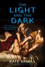Kate Hamill: The Light and the Dark, Buch