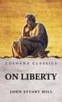 John Stuart Mill: On Liberty, Buch