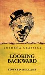 LUSHENA CLASSICS, LOOKING BACKWARD, EDWARD BELLAMY. Illustration eines lachenden Clowns mit Hut auf gelber, texturierter Fläche.