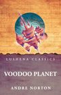 Andre Norton: Voodoo Planet, Buch