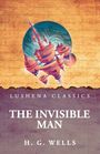 Text: "Lushena Classics", "The Invisible Man", "H. G. Wells". Hintergrund: futuristische, schwebende Stadt vor Schrift.