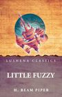 H. Beam Piper: Little Fuzzy, Buch