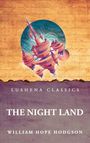 William Hope Hodgson: The Night Land, Buch