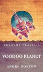 Andre Norton: Voodoo Planet, Buch