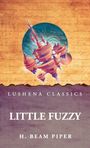 H. Beam Piper: Little Fuzzy, Buch