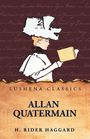 H. Rider Haggard: Allan Quatermain Stories, Buch