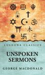 Titel: "UNSPOKEN SERMONS", Autor: George MacDonald. Religionssymbole auf strukturiertem Hintergrund.