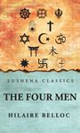 Hilaire Belloc: The Four Men, Buch