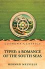 Oben steht "Lushena Classics". Darunter "Typee: A Romance of the South Seas" und "Herman Melville". Illustration mit Kompass und Berge.