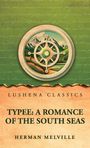 "Lushena Classics. Typee: A Romance of the South Seas. Herman Melville." Illustration: Kompass vor Bergen und grünem Hintergrund.