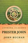 "Lushena Classics. PRESTER JOHN. John Buchan." Über einem Kompass vor Berglandschaft auf grünem Hintergrund.