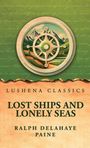 "Lushena Classics: Lost Ships and Lonely Seas, Ralph Delahaye Paine" auf grünem und orangefarbenem Hintergrund, mit Kompass.
