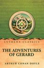 "Lushena Classics. The Adventures of Gerard. Arthur Conan Doyle." Illustration mit Kompassrose und Berglandschaft.