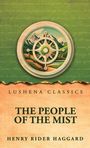 "Lushena Classics, The People of the Mist, Henry Rider Haggard." Illustration: Kompass vor Bergen.